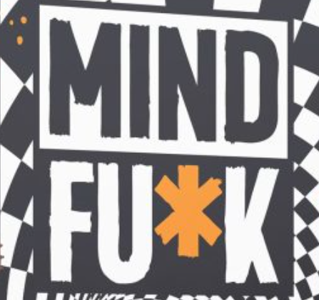 Mindfu*k