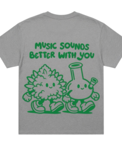 Music Sounds Better With You Shirt