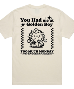 You Had Me at Golden Boy Shirt